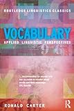 Vocabulary: Applied Linguistic Perspectives (Routledge Linguistics Classics)