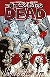 The Walking Dead, Vol. 1: Days Gone Bye